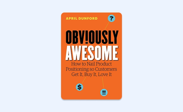 Capa: Obviously Awesome por April Dunford