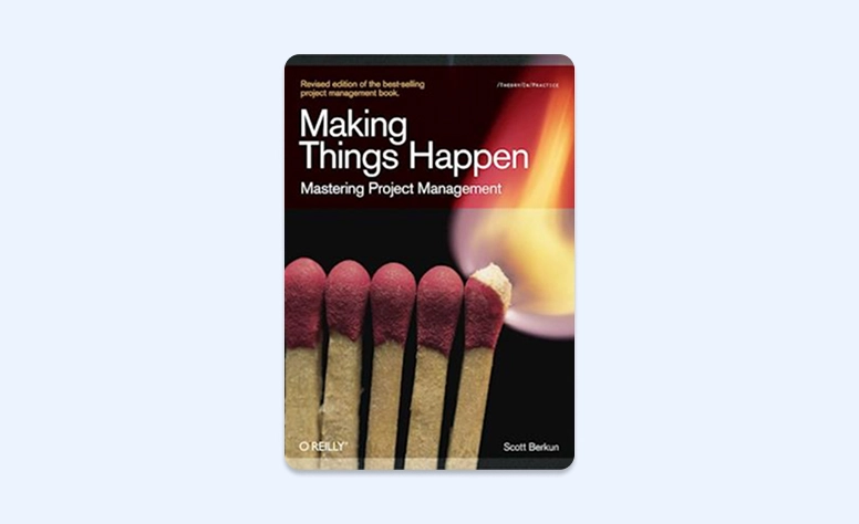 Capa: Making Things Happen por Scott Berkun