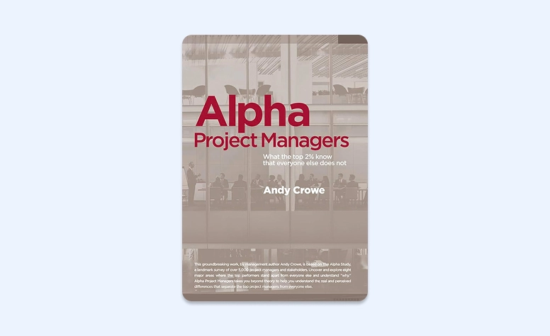 Capa: Alpha Project Managers: What the Top 2% Know That Everyone Else Does Not por Andy Crowe
