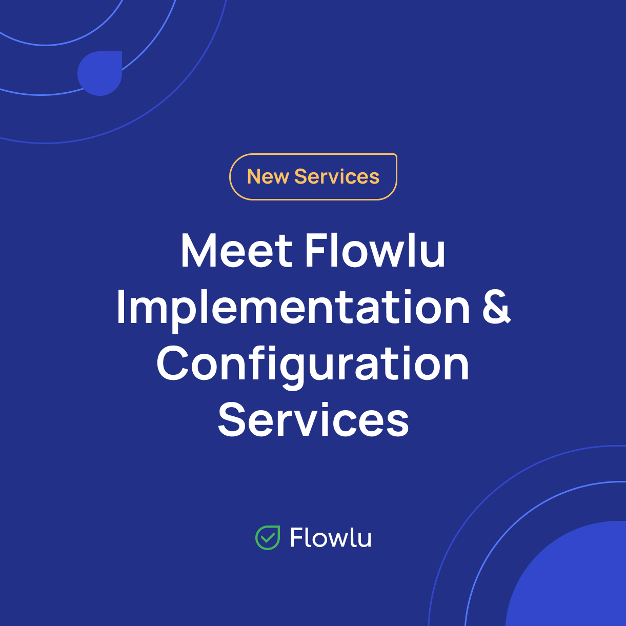 Flowlu - Meet the Brand-New Flowlu Implementation and Configurations Services