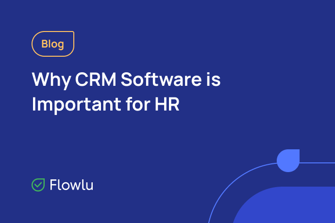 How Can HR Benefit From CRM?